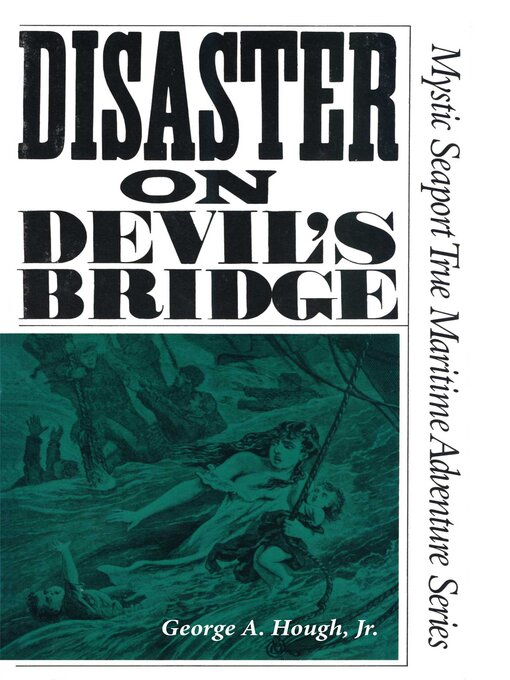 Title details for Disaster on Devil's Bridge by George A. Hough - Wait list